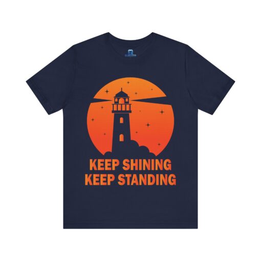 Keep Shining, Keep Standing – Bold Nautical T-Shirt for Adventurers - Image 7